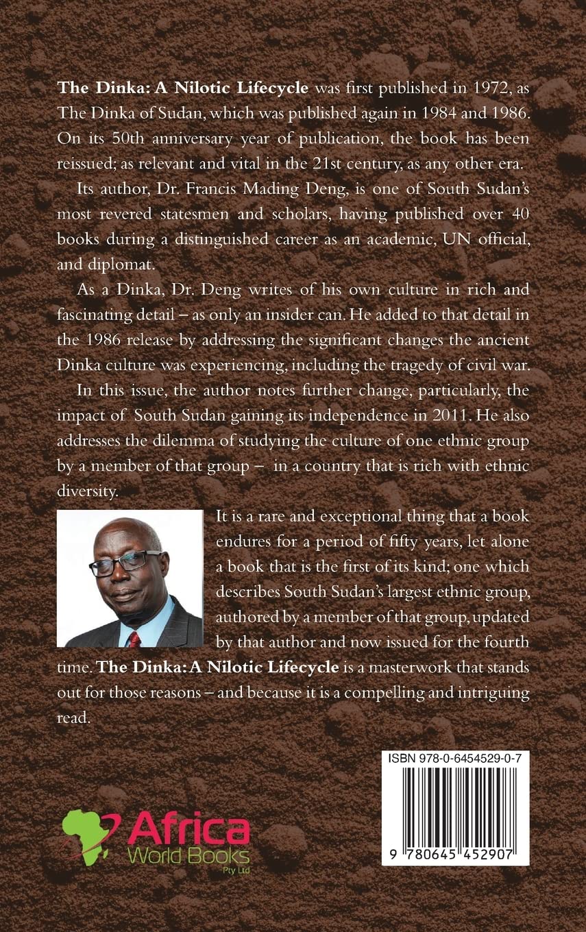 The Dinka A Nilotic Lifecycle Francis Mading Deng