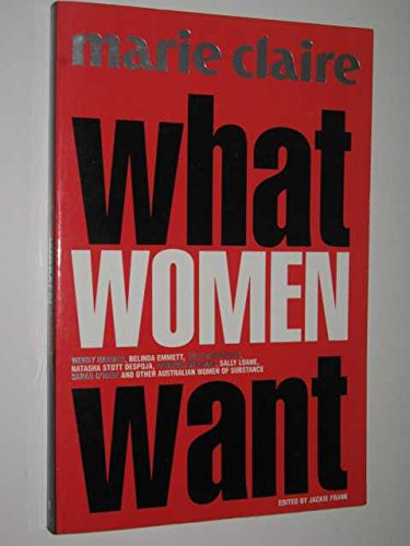 What Women Want by Marie Claire