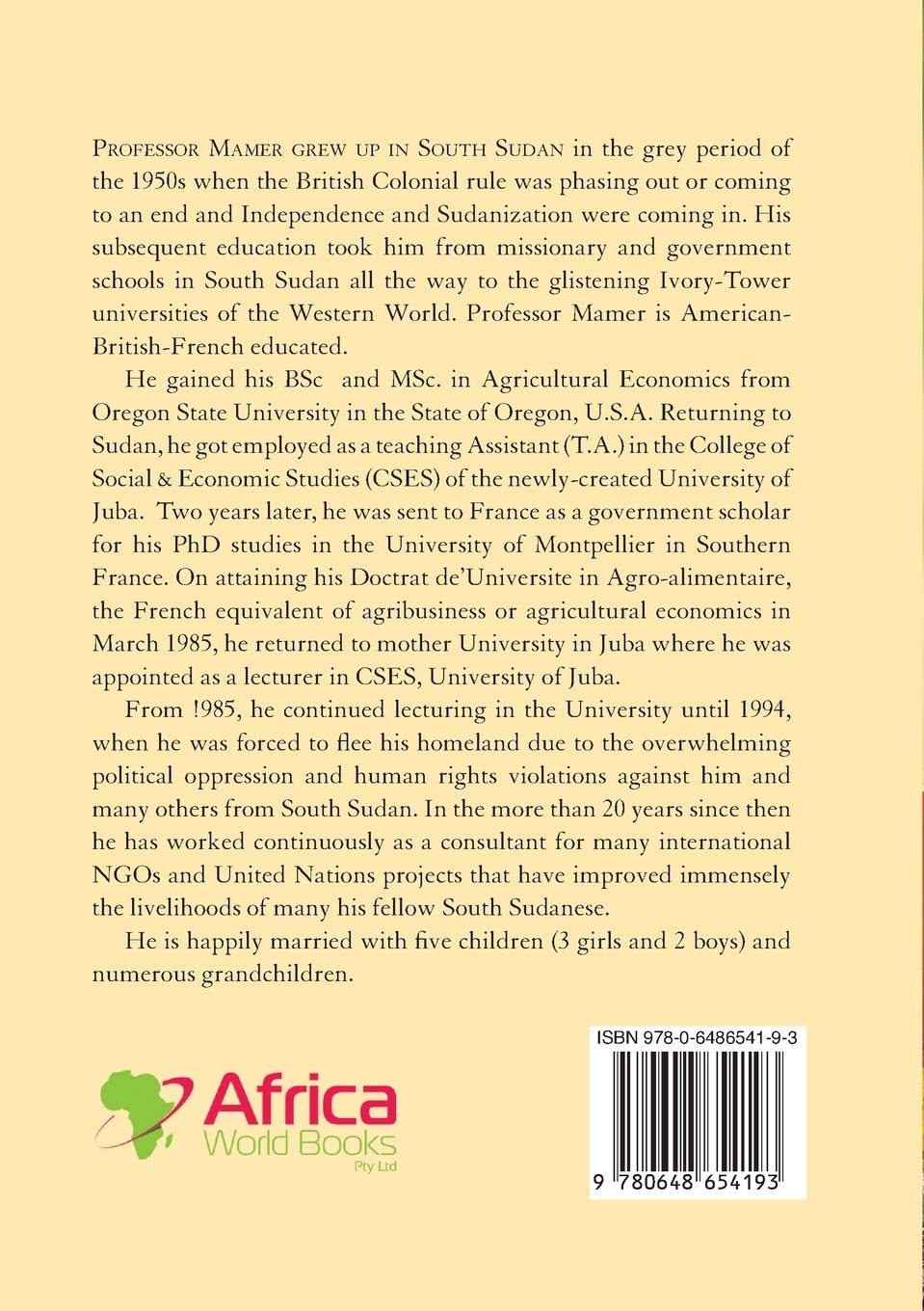 The Story of a Thrilling Escape from the Clutches of the: Sudanese Government's Security Forces by Daniel A Mamer