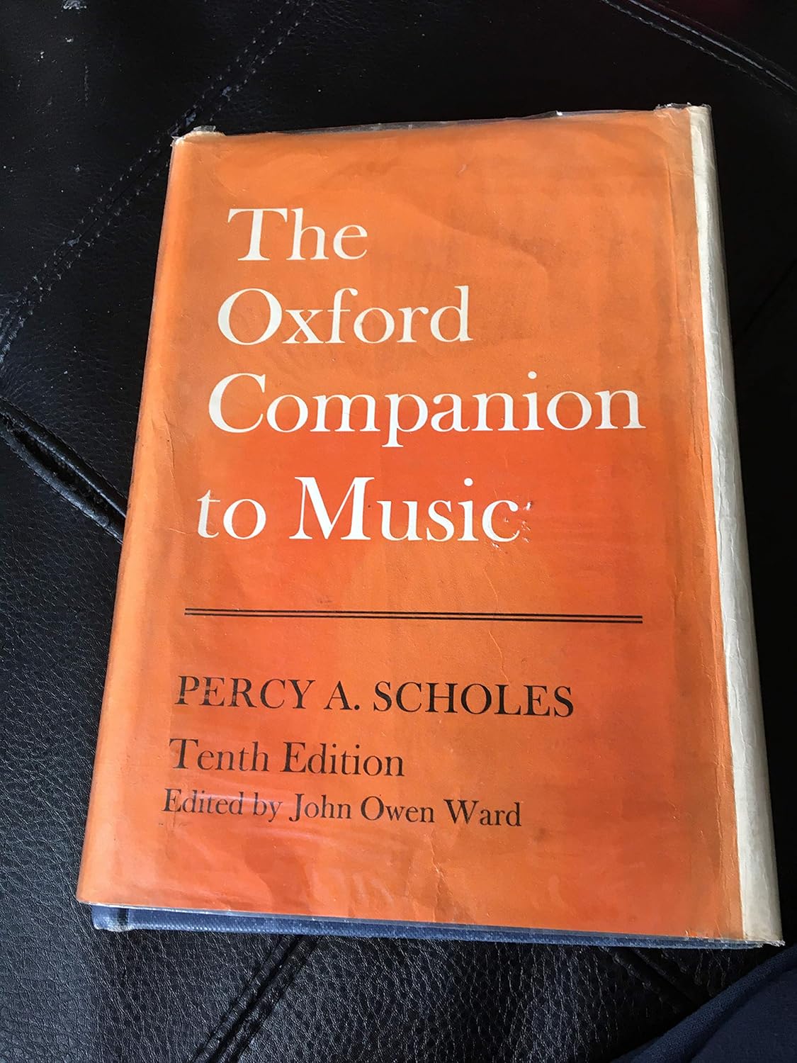 The Oxford Companion to Music by Percy Scholes