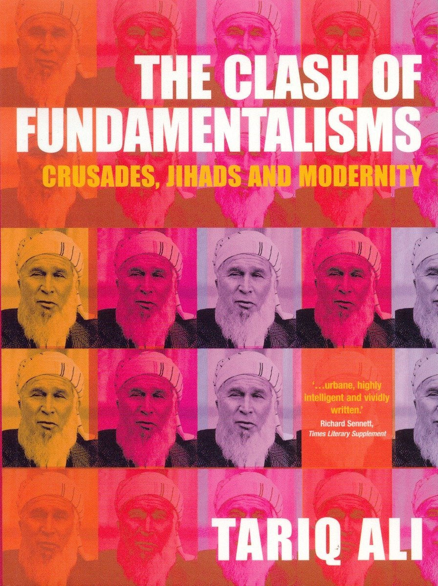 The Clash of Fundamentalisms by Tariq Ali