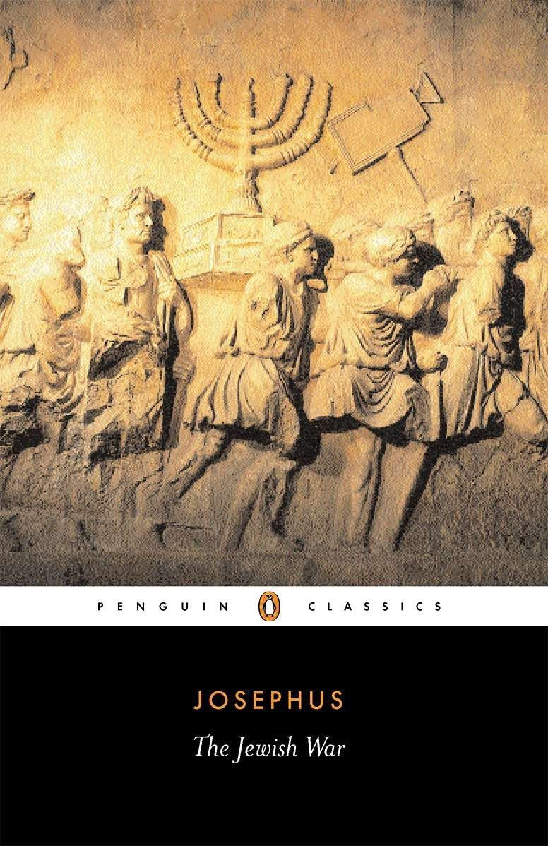 The Jewish War by Flavius Josephus